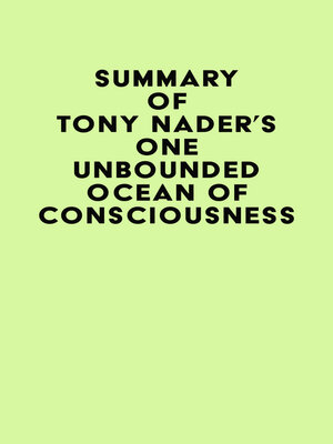 cover image of Summary of Tony Nader's One unbounded ocean of consciousness